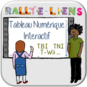 Rallye-liens Tableaux Numériques Interactifs