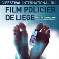 Festival : Cinéma FESTIVAL INTERNATIONAL DU FILM POLICIER DE LIEGE 