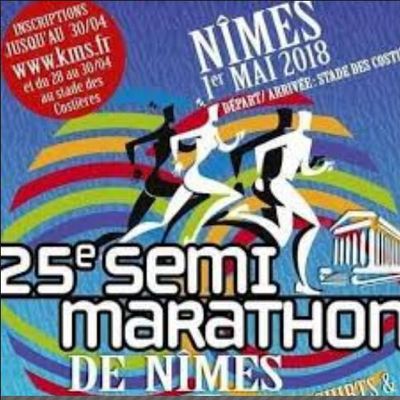 Nîmes - mardi 1 mai 2018 -25ème semi marathon de Nîmes