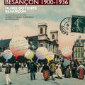 Exposition « Cartes postales : Besançon 1900-1936 »