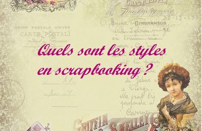 LES STYLES DE SCRAPBOOKING 