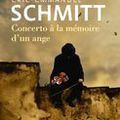 Eric-Emmanuel Schmitt - Concerto à la mémoire d'un ange