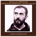 Novena de LIBERTAÇÃO E PROTEÇÃO ESPIRITUAL COM SÃO PADRE PIO 