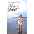 Anne-Dauphine Julliand, Deux petits pas dans le sable mouillé, lu par Claire