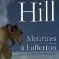 Meurtres à Lafferton - Susan Hill