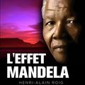 L'effet Mandela  Ed. 9 éditions