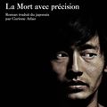 "La Mort avec précision" d'Isaka Kotarô