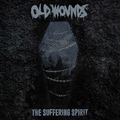 OLD WOUNDS - The Suffering Spirit