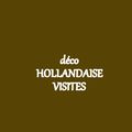 La DecoHollandaise : VISITE 