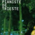 Le pianiste de Trieste, Aliette Armel