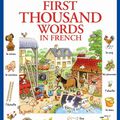 FIRST THOUSAND WORDS IN FRENCH