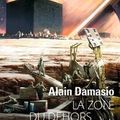 La Zone du Dehors - Alain Damasio