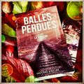 Balles perdues , Tome 1 : La rébellion, de Svetlana Kirilina 