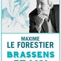 LIVRE : Brassens et Moi de Maxime Le Forestier - 2021