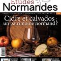 Etudes Normandes, N°8: CIDRES et CALVADOS, un patrimoine normand?