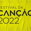 PORTUGAL 2022 : FESTIVAL DA CANCAO - Ce soir, c'est la finale !