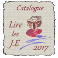 ►► Catalogue 2017 des Jeunes Ecrivains