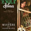 Les enquêtes d'Enola Holmes : Le mystère des