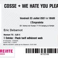 We Hate You Please Die / COSSE - Vendredi 23 Juillet 2021 - l'Empreinte (Savigny-le-Temple)