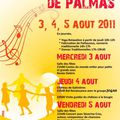 Rencontres d'été à Palmas (12) les 3, 4 et 5 août 2011