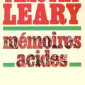 Mémoires acides, Timothy Leary