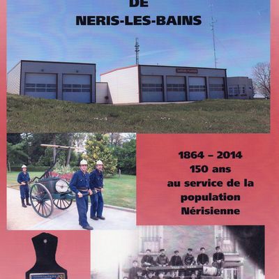 HISTOIRE DES SAPEURS-POMPIERS DE NERIS-LES-BAINS