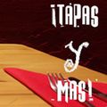 Tapas y más, mucho más!