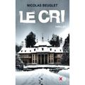 LE CRI de Nicolas BEUGLET 