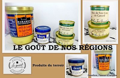 LE GOÛT DU NOS REGIONS - Produits artisanaux de nos régions - Mangeons FRANCAIS