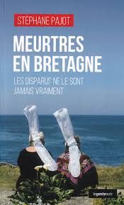 Meurtres en Bretagne de Stéphane Pajot