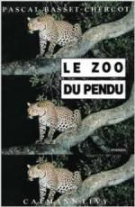 Le zoo du pendu de Pascal Basset-Chercot