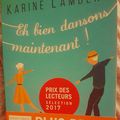 Dernière valse eh bien dansons maintenant de Karine Lambert