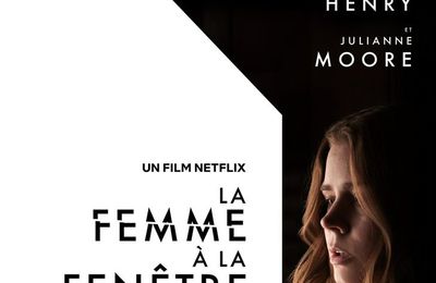 "La Femme à la Fenêtre" de Joe Wright : l’agonie d’un certain cinéma hollywoodien ? 