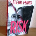 Risk -Fleur Ferris.