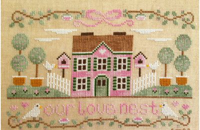 Our Love Nest - Country Cottage Needleworks