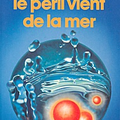 LE PERIL VIENT DE LA MER - JOHN WYNDHAM