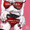 le 21 mars : Queer punk electro trash party avec Näd Mika