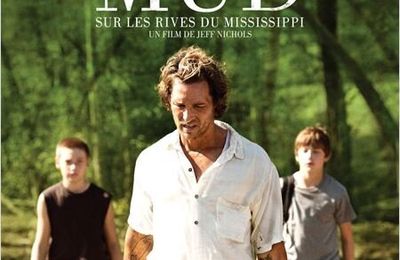 "Mud", le Tom Sawyer moderne de Jeff Nichols