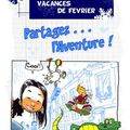 Programme des Vacances de février 2007 ...