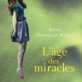 L'âge des miracles