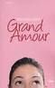 [15] Grand Amour : Le nouveau roman de Stéphane Carlier 