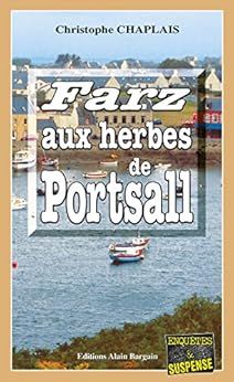 Farz aux herbes de Portsall de Christophe Chaplais