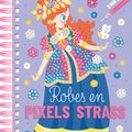 Robes en pixels strass [activité]