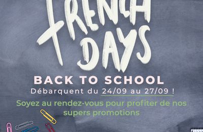 LES FRENCH DAYS SONT BIENTOT DE RETOUR 