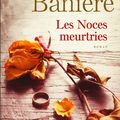 LES NOCES MEURTRIES - SANDRA BANIERE.