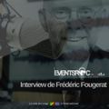 INTERVIEW DE FRÉDÉRIC FOUGERAT