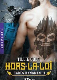 Hades Hangmen Tome 1 : Hors-la-loi, Tillie Cole