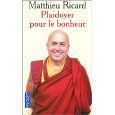 "Plaidoyer pour le bonheur" de Matthieu Ricard * * * * *