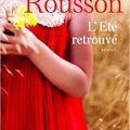 L'ETE RETROUVE - DANY ROUSSON.