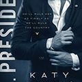 Mr. President de Katy Evans [White House #1]